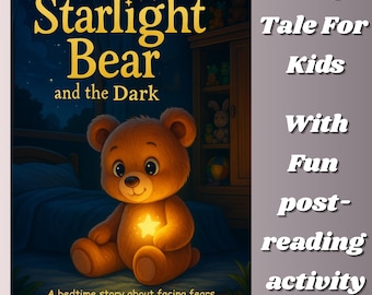 Starlight Bear: Children's Book About Fear of the Dark (Printable and Digital)