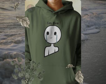 I'm Fine Hoodie - Funny Mental Health Graphic Pullover