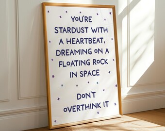 Don't Overthink It | Poster | Giclée Art Print | Modern Wall Art | Home Decor