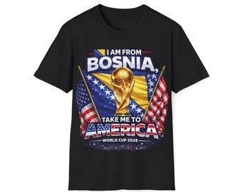 Camiseta Bosnia-EE. UU. Copa Mundial 2026 - Camiseta "Soy de Bosnia", Camiseta "Llévame a América", Camiseta con la bandera bosnia, Regalo para aficionados bosnios