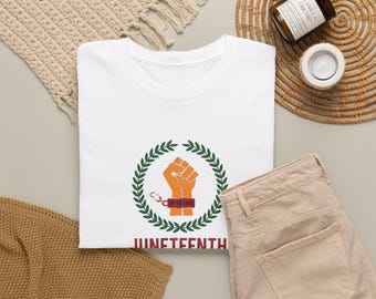 Juneteenth Celebrate Freedom T-Shirt | Raised Fist Laurel Wreath
