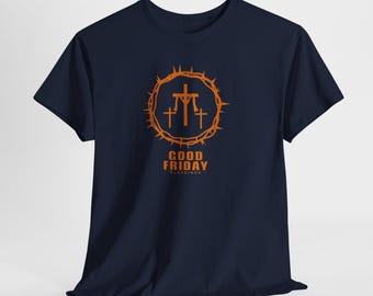Good Friday Crosses T-Shirt | Crown of Thorns Christian Tee