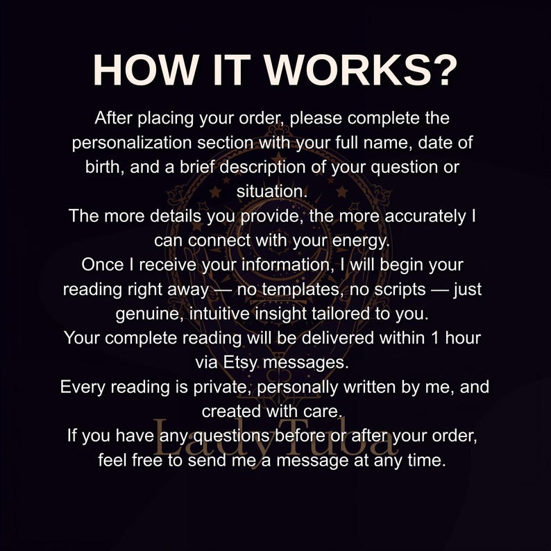 Puede incluir: Texto sobre fondo oscuro que dice "&iquest;C&Oacute;MO FUNCIONA?" seguido de instrucciones para una lectura personalizada. El texto detalla el proceso, enfatizando la importancia de los detalles para obtener informaci&oacute;n precisa y la entrega en una hora.
