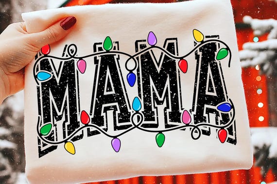 Mama Christmas Lights SVG PNG: Holiday Shirt Design (Digital Download)