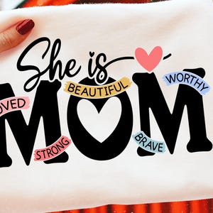 She is Mom SVG PNG, Mother's Day, Mom Life (Digital Download)