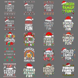 May include: A collection of Christmas-themed graphic designs with the phrase "FORCED FAMILY FUN" in various fonts and styles. Each design includes a Santa hat and festive elements like snowflakes, lights, and candy canes. The designs are suitable for apparel.