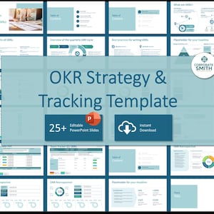 May include: A digital presentation template titled "OKR Strategy & Tracking Template" with a teal and white color scheme. The template includes over 25 editable PowerPoint slides and is available for instant download.