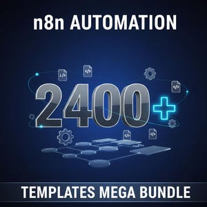 2400+ n8n Templates Bundle | Ready-to-Use KI-Arbeitsworklows für Geschäft, Marketing & Kundenstamm-Generierung | Digitaler Download