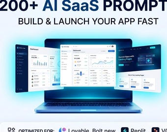 200+ AI Prompts for No-Code SaaS Builders | Lovable, Bolt.new, Replit, V0 and Cursor - Build & Launch Your App Faster - AI App Builder Kit