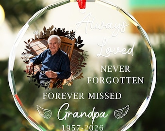 Memorial Ornaments - Ornament Remembering Dad, Mom Memorial for Son, Photo Ornament Glass, In Loving Memory Ornament,  Loss of Father Gift