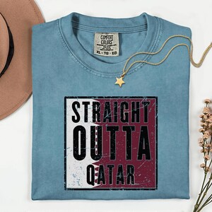 Straight Outta Qatar Flag Graphic Tee, Comfort Colors® World Soccer Streetwear, Football Fans Country Culture Gift Unisex T-Shirt bild 10