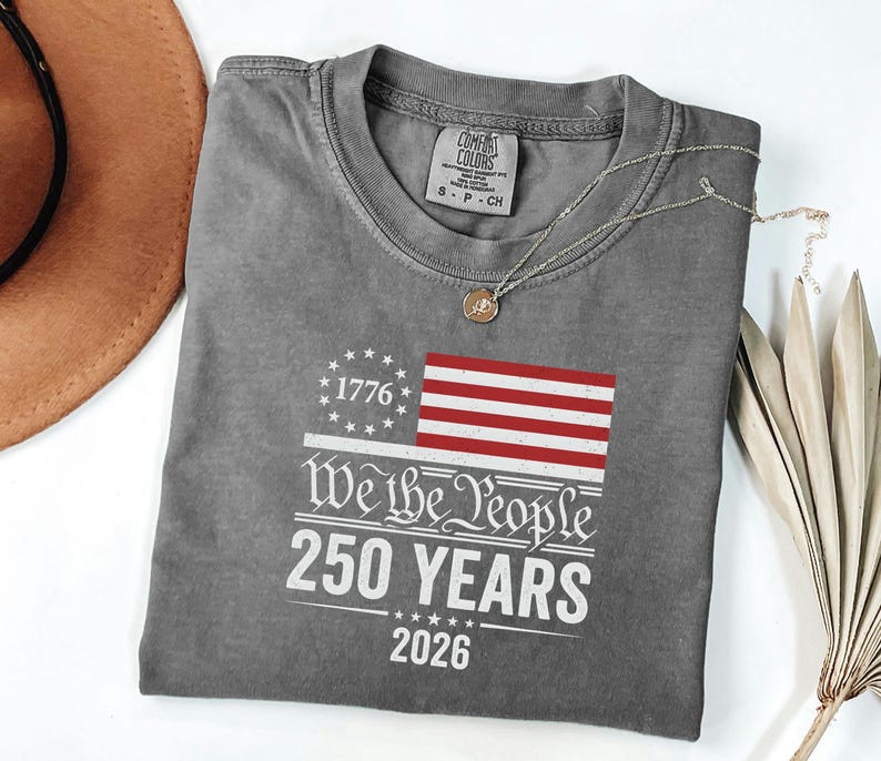 Vintage 1776 Top, America 250 Tshirt, 2026 Independence Day Gift For Him, USA Patriotic Clothing, We The People Tshirt image 2