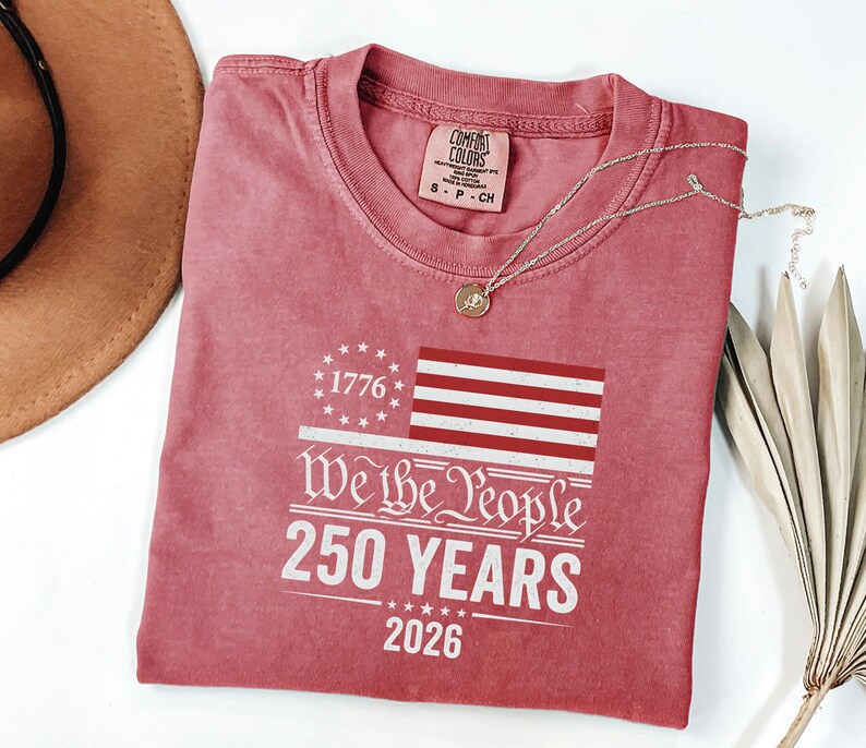 Vintage 1776 Top, America 250 Tshirt, 2026 Independence Day Gift For Him, USA Patriotic Clothing, We The People Tshirt image 3