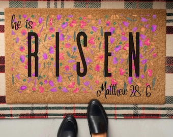 He is Risen Bible Matthew 26:3 Floral Christian Doormat, Religious Easter Doormat, Easter Housewarming Gift, Easter Porch Mat, Welcome Mat