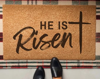 He is Risen Doormat, Christian Easter Doormat, Religious Easter Decor, Porch Decor, Home Decor, Easter Doormat, Easter Welcome Mat
