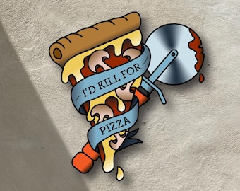 Sticker Ik zou een moord doen voor pizza | Goth grappig eten | Emo-tatoeage | Donkere humor Kerstmis