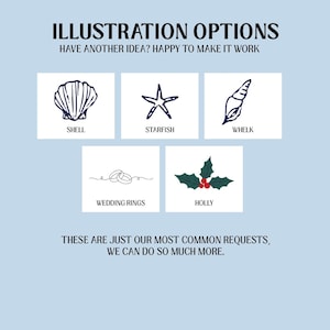 Puede incluir: Opciones de ilustraci&oacute;n sobre un fondo azul claro. La imagen presenta dibujos de una concha, una estrella de mar, un b&iacute;garo, anillos de boda y acebo. El texto dice: "Have another idea? Happy to make it work." y "These are just our most common requests, we can do so much more."