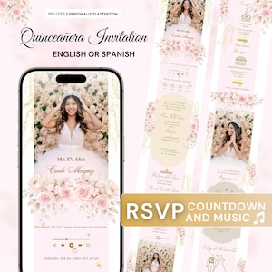 Puede incluir: Un diseño de invitación digital para Quinceañera, con una foto de una joven con un vestido blanco. El diseño incluye detalles florales, detalles del evento y el texto "Quinceañera Invitation ENGLISH OR SPANISH". La invitación también incluye una cuenta regresiva y música.