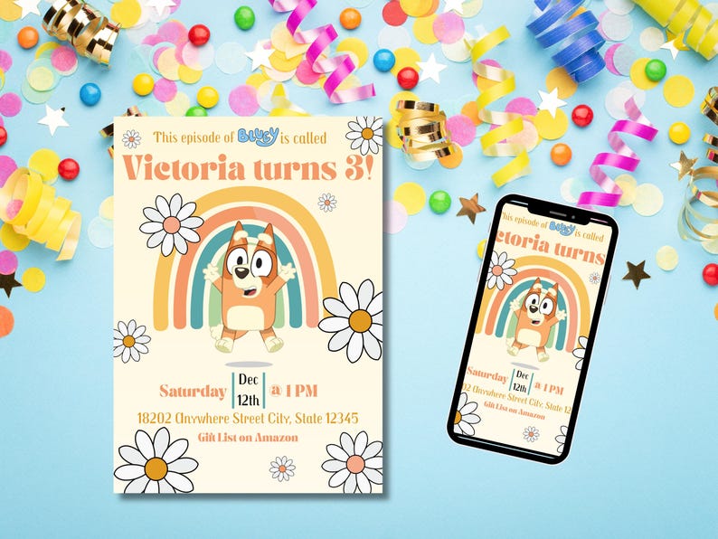 May include: A birthday invitation featuring a cartoon dog character, a rainbow, and daisies. The text reads "Victoria turns 3!" and includes date, time, and address details. A smartphone displays the same design.