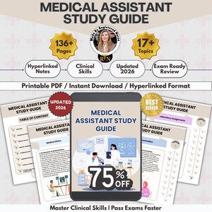 May include: A digital study guide for medical assistants, featuring the title "Medical Assistant Study Guide." The image includes a tablet displaying the guide, along with icons indicating 136+ pages, 17+ topics, and updated content for 2026. The guide is available as a printable PDF.