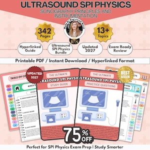 May include: A digital study guide for Ultrasound SPI Physics featuring 342 pages, 13+ topics, and updated 2027 content. The bundle includes a hyperlinked PDF with practice questions and study materials, showcasing ultrasound machine illustrations.