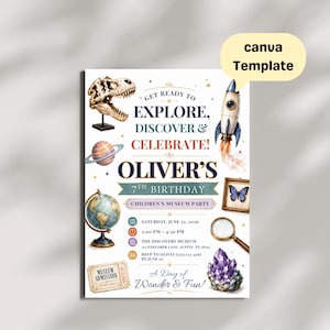 May include: A birthday party invitation template featuring a dinosaur skull, planet, rocket, globe, butterfly, magnifying glass, and crystal. Text includes GET READY TO EXPLORE, DISCOVER & CELEBRATE! OLIVER'S 7TH BIRTHDAY, CHILDREN'S MUSEUM PARTY, and details.