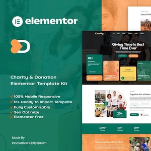 May include: A website template kit for charity and donation, featuring a green and orange color scheme. The design includes the Elementor logo, the text "Giving Time Is Best Time Ever," and other elements such as "100% Mobile Responsive" and "18+ Ready to Import Template."