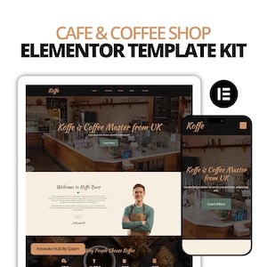 Op de afbeelding: Een digitale weergave van een Elementor-templateset voor cafés en koffieshops. De tablet- en telefoonschermen tonen een website-ontwerp met de tekst "Koffe is Coffee Master from UK". Het ontwerp omvat een barista en een café-interieur.
