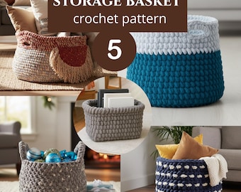 May include: A collection of five handmade crochet storage baskets in various colors and designs. The image includes baskets in gray, blue, and navy, with some featuring decorative elements. Text on the image reads "STORAGE BASKET crochet pattern 5".