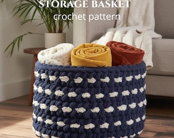 Chunky Dots Storage Basket – Digital Crochet Pattern (PDF) | Jumbo Yarn Basket, Modern Round Bin
