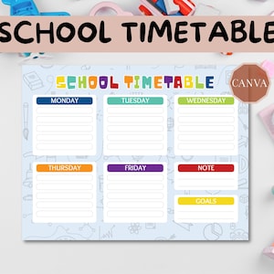 Può includere: Un orario scolastico azzurro con la scritta "SCHOOL TIMETABLE". L'orario è diviso in sezioni per ogni giorno della settimana, con spazio per note e obiettivi. Il logo Canva è visibile in alto a destra.