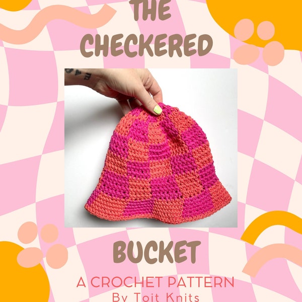 DIGITAL PATTERN| The Checkered Bucket| Crochet Bucket Hat Pattern