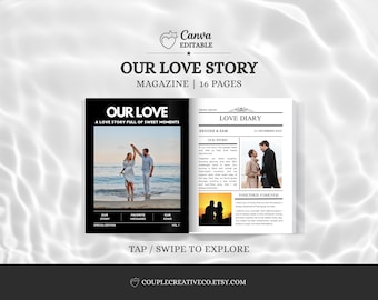 Puede incluir: Una plantilla de revista editable de 16 páginas titulada Our Love Story. La página izquierda presenta un fondo negro con una foto de una pareja en la playa y el texto Our Love. La página derecha es un diseño blanco de Love Diary con fotos.