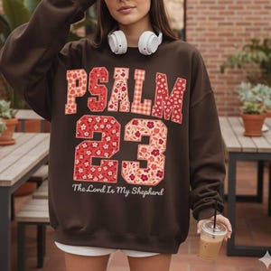 Psalm 23 Sweatshirt, Vintage Christian Apparel, Floral Patchwork