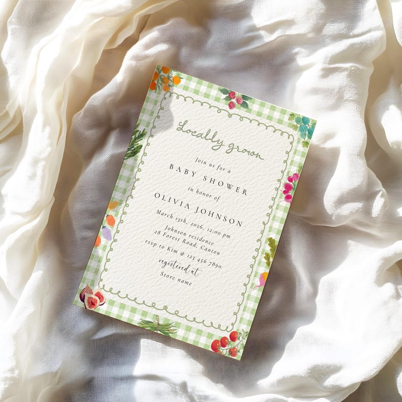 May include: A baby shower invitation with a green gingham border and watercolor illustrations of fruits and vegetables. The text reads "Locally grown" and details for Olivia Johnson's baby shower.