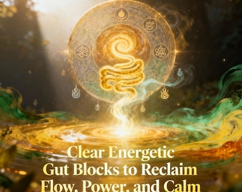 Digestive Flow Energy Healing – Gut Emotional Release Spiritual Restoration Session