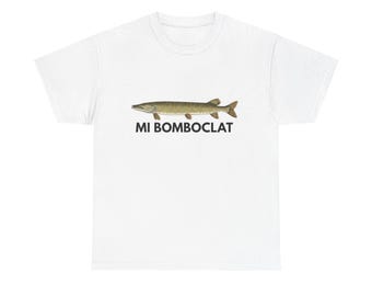 Mi Bomboclat Fish Meme Shirt - Stupid Meme Shirt, Funny Meme Shirt, Brain Rot Shirt, Inappropriate Funny Gag Gift, Gen Z Meme, Dumbest Shirt