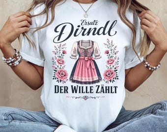 Florales Oktoberfest T-Shirt, Dirndl Ersatz Shirt, Wiesn Trachten T-Shirt, Biergarten Festzelt Outfit, Bayern Volksfest Shirt, Wiesn Geschenk