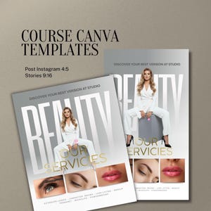 May include: Two Canva template designs for Instagram posts and stories. The templates feature a woman in a white suit, with the word "BEAUTY" in large letters. The bottom of the templates showcase beauty services like lash extensions and microblading.