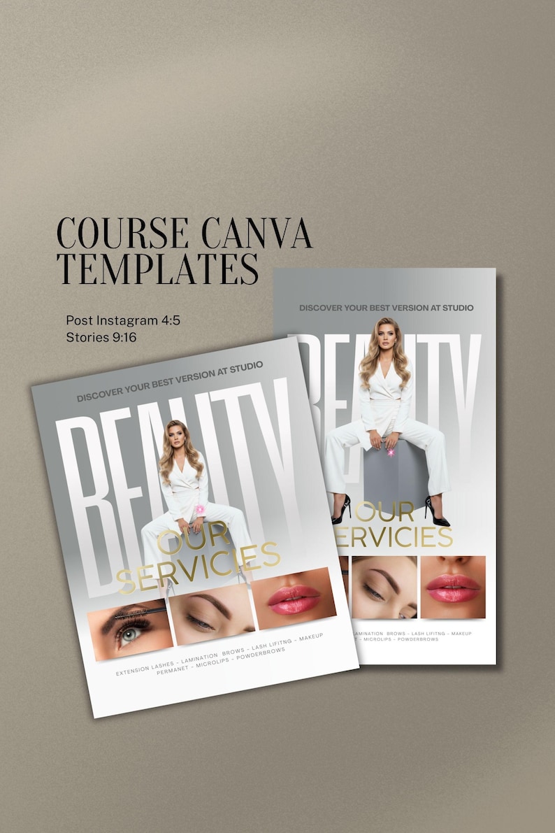 May include: Two Canva template designs for Instagram posts and stories. The templates feature a woman in a white suit, with the word "BEAUTY" in large letters. The bottom of the templates showcase beauty services like lash extensions and microblading.