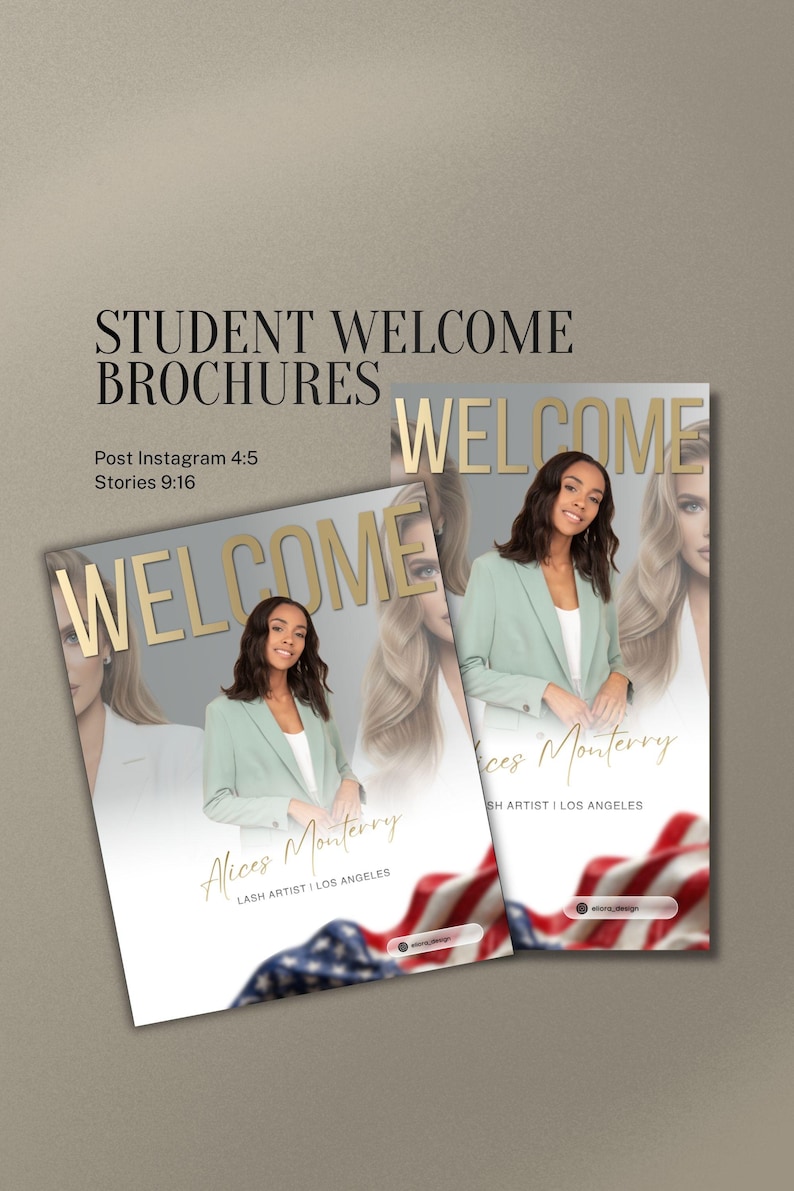 May include: Student welcome brochures featuring a woman in a light green blazer. The word "WELCOME" is in gold lettering. The brochures include the text "Alices Monterry, Lash Artist I Los Angeles". The background includes an American flag.