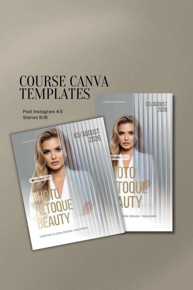 May include: Two Canva template designs with a beauty theme. The templates feature a woman with blonde hair and the text "PHOTO RETOQUE BEAUTY" and "VOTO TOQUE AUTY". The date "03/AGOUST 2026" is also visible.