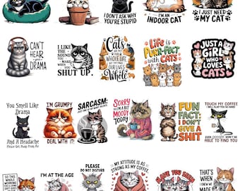 Funny Sarcastic Cat PNG Bundle, Cat Lover Sublimation Design (Digital Download)