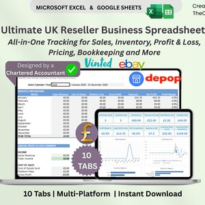May include: A laptop and tablet display a spreadsheet with financial data, graphs, and the text "Ultimate UK Reseller Business Spreadsheet." The image includes the logos for Microsoft Excel, Google Sheets, Vinted, and eBay. The spreadsheet is designed by a Chartered Accountant.