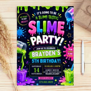 Peut inclure: Une invitation vibrante pour une fête d'anniversaire sur le thème du slime. Le design présente le texte "It's going to be a Slime-tastic Slime Party!" en lettres colorées dégoulinantes. Comprend les détails de la fête, tels que la date, l'heure et le lieu, avec une invitation à RSVP.