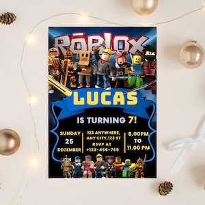 May include: A birthday party invitation featuring Roblox characters. The invitation has a blue and white background with the name "LUCAS" and the text "IS TURNING 7!". Includes date, time, and RSVP information.