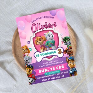 May include: A pink birthday party invitation featuring Paw Patrol characters. The invitation includes the text "Calling All Friends! Olivia's is Turning 3." Details include the date, time, and RSVP information.