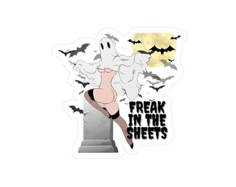 Halloween Vinyl Decal, Freak in the Sheets Sticker, Gift for Halloween Lovers
