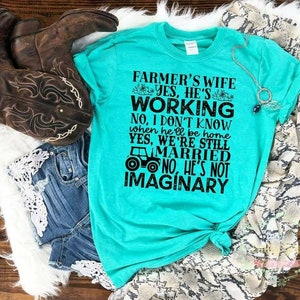 Farmer's Wife Tee- Farm Wife, Farm family, Farmer shirt