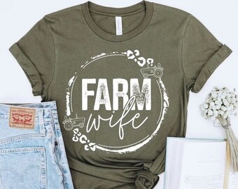 Farmer's Wife Tee- Farm Wife, Farm family, Farmer shirt